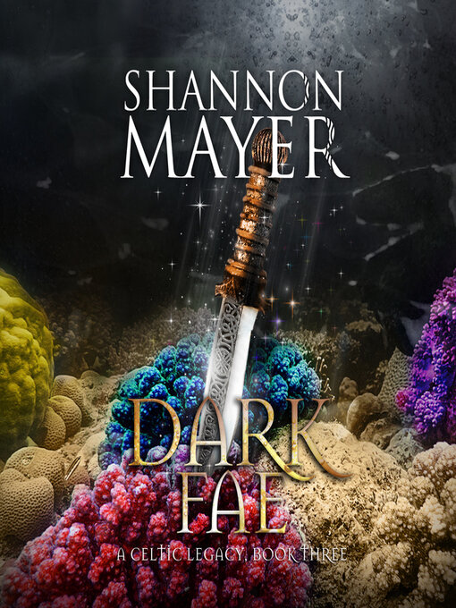 Title details for Dark Fae by Shannon Mayer - Available